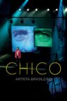 Chico - Brazilian Artist Movie Streaming Online