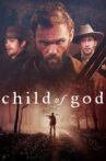 Child of God Movie Streaming Online