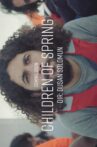 Children of Spring Movie Streaming Online