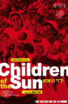 Children of the Sun Movie Streaming Online