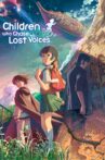Children Who Chase Lost Voices Movie Streaming Online