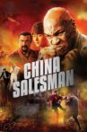 China Salesman Movie Streaming Online
