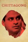 Chittagong Movie Streaming Online