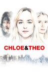 Chloe and Theo Movie Streaming Online