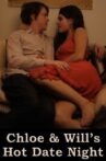 Chloe and Will's Hot Date Night Movie Streaming Online