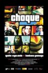 Choque Movie Streaming Online