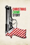 Christmas Crime Story Movie Streaming Online