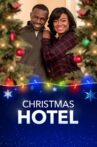 Christmas Hotel Movie Streaming Online