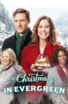 Christmas in Evergreen Movie Streaming Online