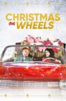 Christmas on Wheels Movie Streaming Online
