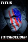 Christopher Titus: Amerigeddon Movie Streaming Online