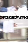 Chronicle of a Strike Movie Streaming Online