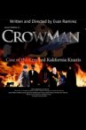 Chronicles of Crowman: Case of Krooked Kalifornia Knazis Movie Streaming Online
