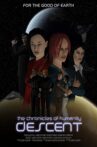 Chronicles of Humanity: Descent Movie Streaming Online