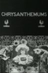Chrysanthemums Movie Streaming Online