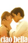 Ciao Bella Movie Streaming Online