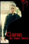Ciaran The Demon Hunter Movie Streaming Online