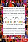 Cidade do Samba - Rio 4 e 5 Setembro 2007 Movie Streaming Online