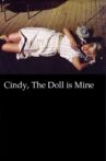 Cindy, the Doll Is Mine Movie Streaming Online