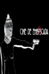 Cine de Emboscada Movie Streaming Online