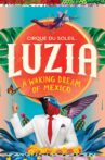 Cirque du Soleil :  Luzia Movie Streaming Online