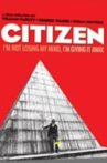 Citizen Movie Streaming Online