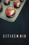 Citizen Bio Movie Streaming Online