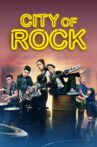 City of Rock Movie Streaming Online