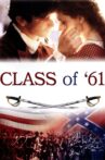Class of '61 Movie Streaming Online