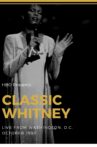 Classic Whitney: Live from Washington, D.C. Movie Streaming Online