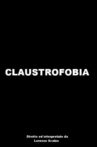 Claustrofobia Movie Streaming Online