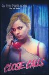 Close Calls Movie Streaming Online