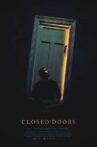 Closed Doors Movie Streaming Online
