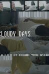 Cloudy Days Movie Streaming Online