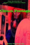 Clown Footage Movie Streaming Online