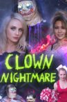 Clown Nightmare Movie Streaming Online