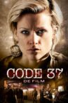 Code 37 Movie Streaming Online