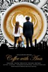 Coffee with Ana Movie Streaming Online