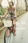 Coffee with Cinnamon Movie Streaming Online