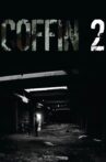 Coffin 2 Movie Streaming Online