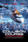 Collision Course Movie Streaming Online