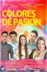 Colors of Passion Movie Streaming Online