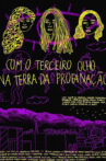 Com o Terceiro Olho na Terra da Profanação Movie Streaming Online