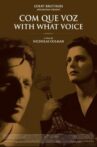 Com Que Voz Movie Streaming Online