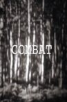 Combat Movie Streaming Online