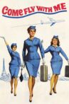 Come Fly with Me Movie Streaming Online