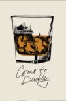 Come to Daddy Movie Streaming Online