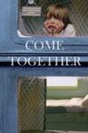 Come Together Movie Streaming Online