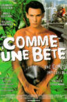 Comme une bête Movie Streaming Online