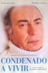 Condenado a vivir Movie Streaming Online